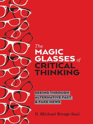 cover image of The Magic Glasses of Critical Thinking
